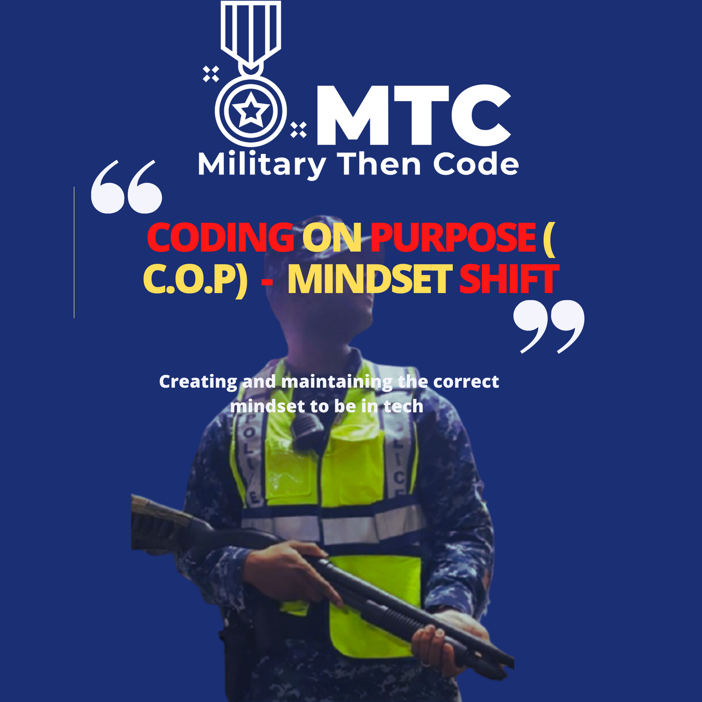 Mindset Shift Course - Coding On Purpose ( C.O.P)