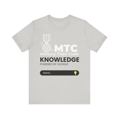 Military Then Code - Knowledge powered by Google Unisex Short Sleeve Tee